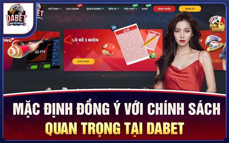 Điều Kiện Và Điều Khoản Dabet Đảm Bảo An Toàn